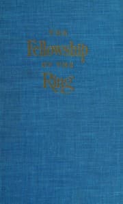 Book cover of The Fellowship of the Ring (Lord of the Rings #1) (860L)